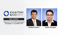 Khaitan & Co Advised SFC Environmental Technologies On filing DRHP For IPO Khaitan & Co Advised SFC Environmental Technologies On filing DRHP For IPO