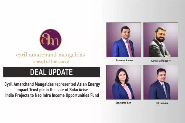 Cyril Amarchand Mangaldas Represented Asian Energy Impact Trust Plc In The Sale Of SolarArise India Projects To Neo Infra Income Opportunities Fund