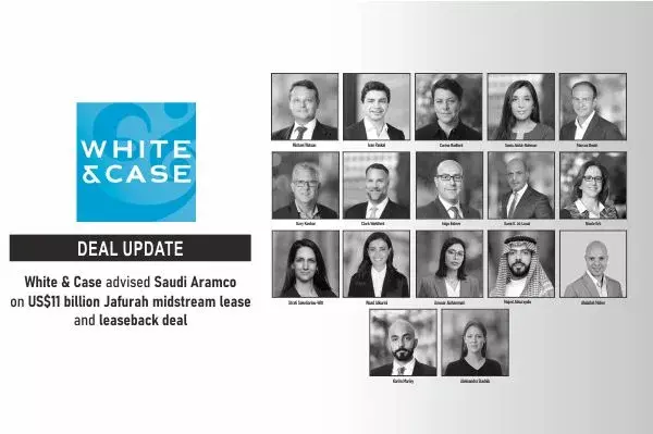 White & Case Advised Saudi Aramco On US$11 Billion Jafurah Midstream Lease And Leaseback Deal White & Case Advised Saudi Aramco On US$11 Billion Jafurah Midstream Lease And Leaseback Deal