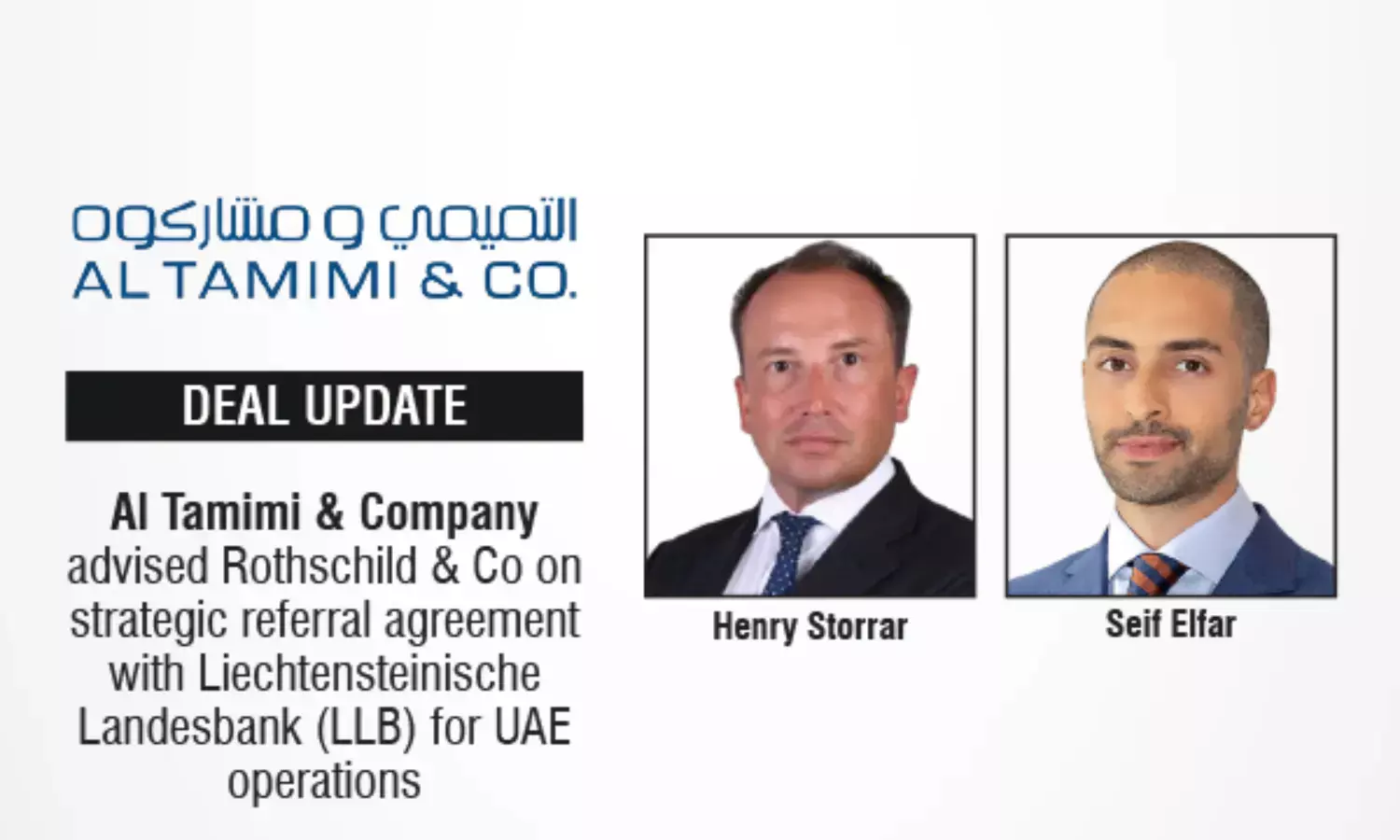 Al Tamimi & Company Advised Rothschild & Co On Strategic Referral Agreement With Liechtensteinische Landesbank (LLB) For UAE Operations