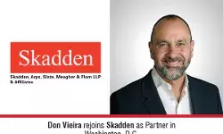 Don Vieira Rejoins Skadden As Partner In Washington, D.C.