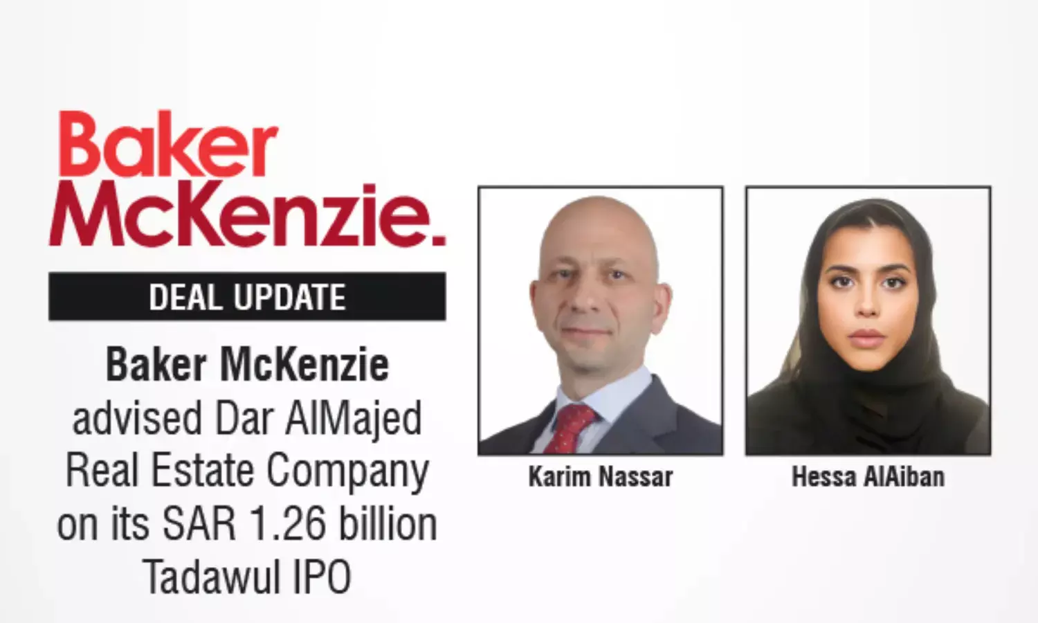 Baker McKenzie Advised Dar AlMajed Real Estate Company On Its SAR 1.26 Billion Tadawul IPO