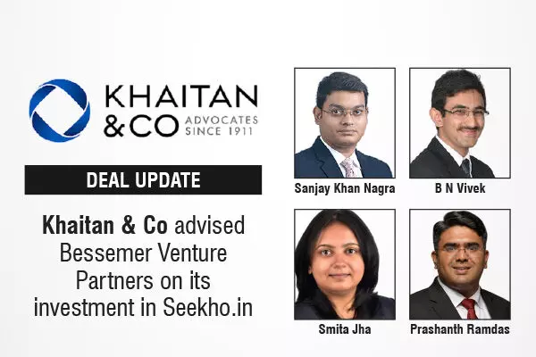 Khaitan & Co Advised Bessemer Venture Partners On Its Investment In Seekho.in