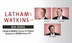 Latham & Watkins Advised On Pattern Group Inc.’s US$300 Million IPO