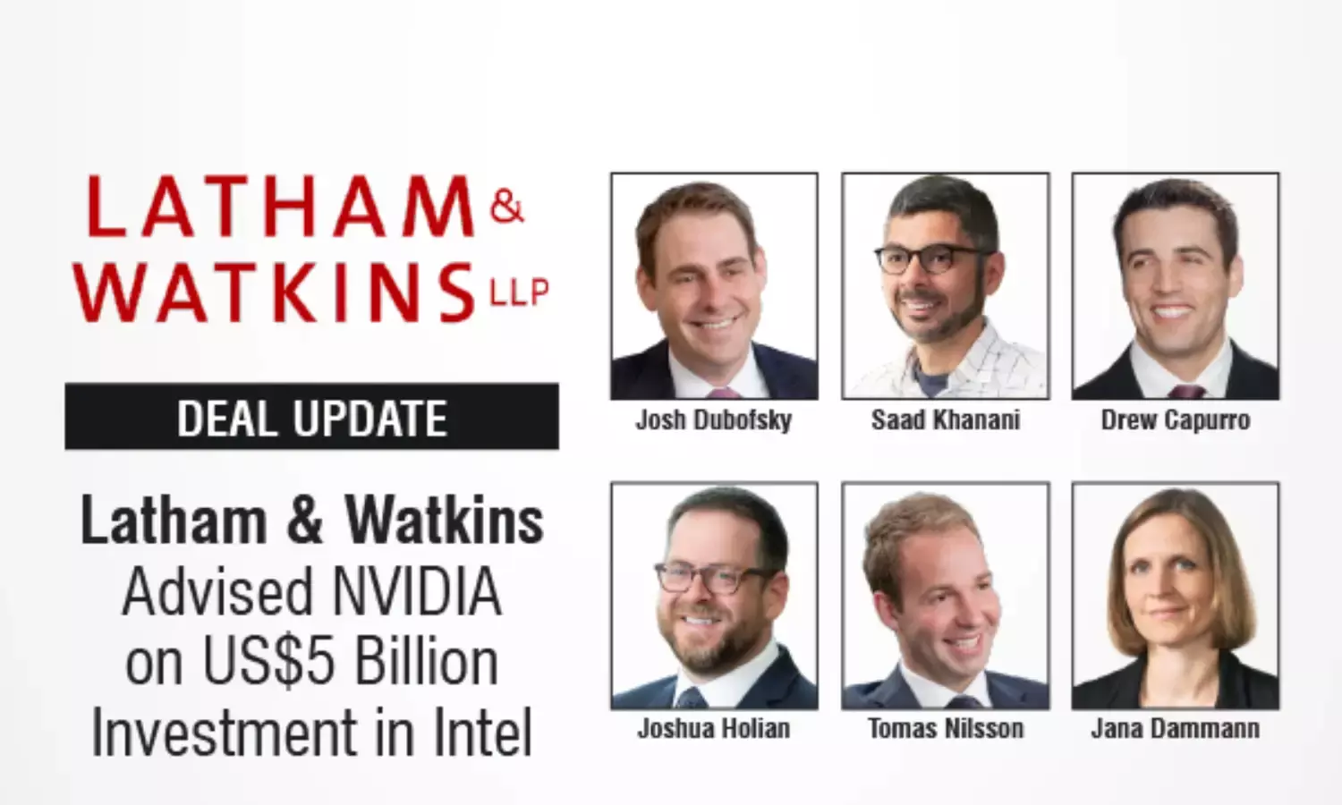 Latham & Watkins Advised NVIDIA on US$5 Billion Investment in Intel