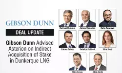 Gibson Dunn Advised Asterion On Indirect Acquisition Of Stake In Dunkerque LNG