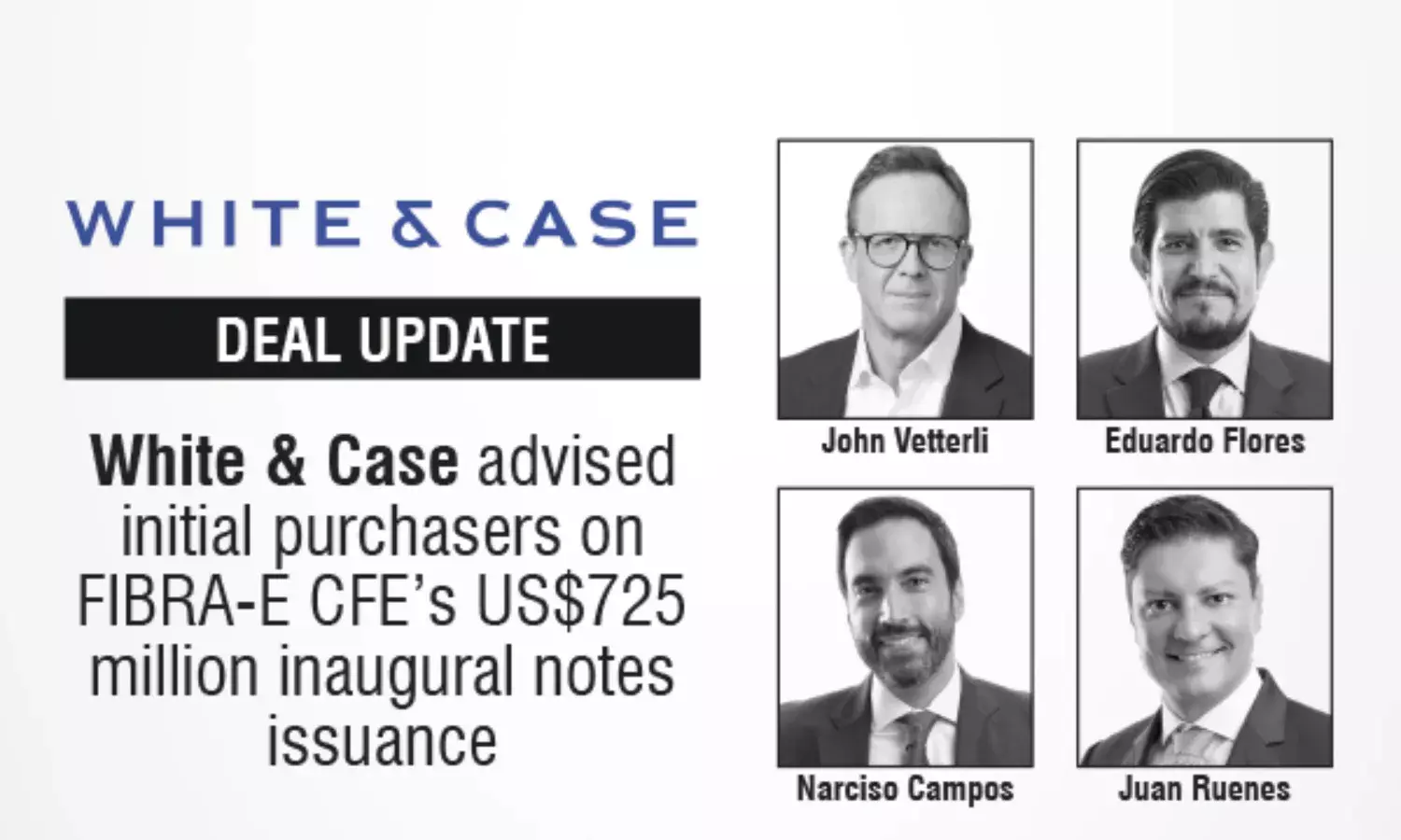 White & Case Advised Initial Purchasers On FIBRA-E CFE’s US$725 Million Inaugural Notes Issuance