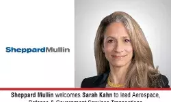 Sheppard Mullin Welcomes Sarah Kahn To lead Aerospace, Defense & Government Services Transactions