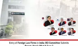 Entry Of  Foreign Law Firms In India: BCI Committee Submits Report, Here’s What It Says ?