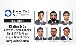 Khaitan & Co Advised Prime Offices Fund (PRIME) On Acquisition Of Office Campus In Chennai