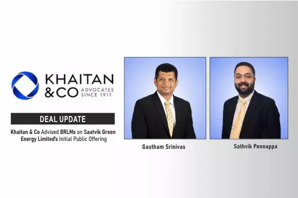 Khaitan & Co Advised BRLMs On Saatvik Green Energy Limited’s Initial Public Offering