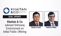Khaitan & Co Advised Vishvaraj Environment On Initial Public Offering