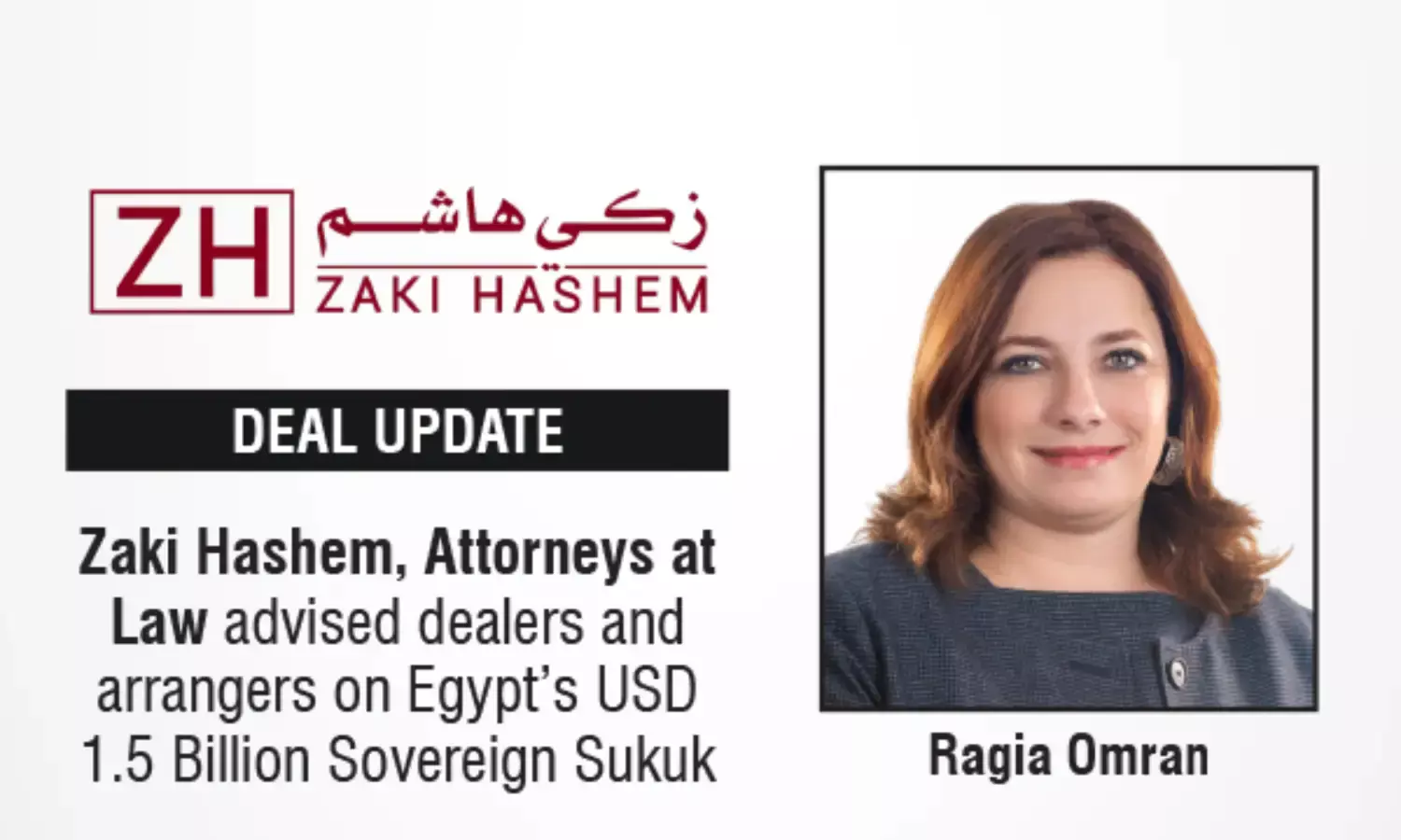 Zaki Hashem, Attorneys At Law Advised Dealers And Arrangers On Egypt’s USD 1.5 Billion Sovereign Sukuk