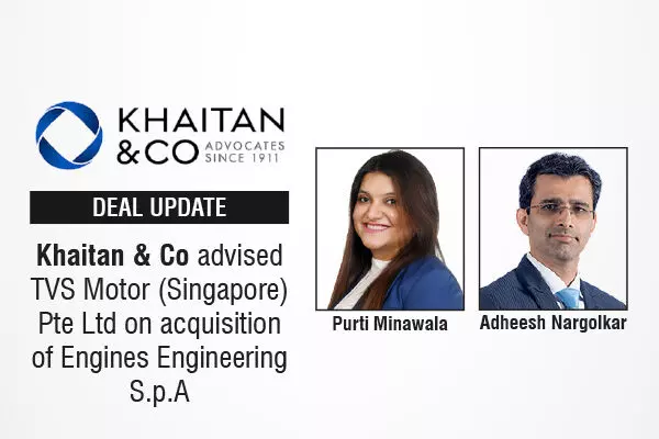 Khaitan & Co Advised TVS Motor (Singapore) Pte Ltd On Acquisition Of Engines Engineering S.p.A