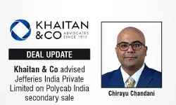 Khaitan & Co Advised Jefferies India Private Limited On Polycab India Secondary Sale Khaitan & Co Advised Jefferies India Private Limited On Polycab India Secondary Sale