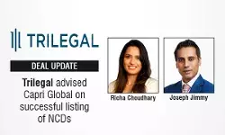 Trilegal Advised Capri Global On Successful Listing Of NCDs Trilegal Advised Capri Global On Successful Listing Of NCDs