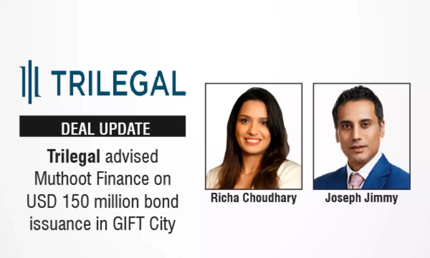 Trilegal Advised Muthoot Finance on USD 150 Million Bond Issuance In GIFT City