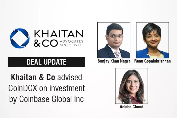 Khaitan & Co Advised CoinDCX On Investment By Coinbase Global Inc