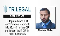 Trilegal Advised IRB InvIT Fund On Landmark INR 32,484 Million QIP, The Largest InvIT QIP In YTD Fiscal 2026