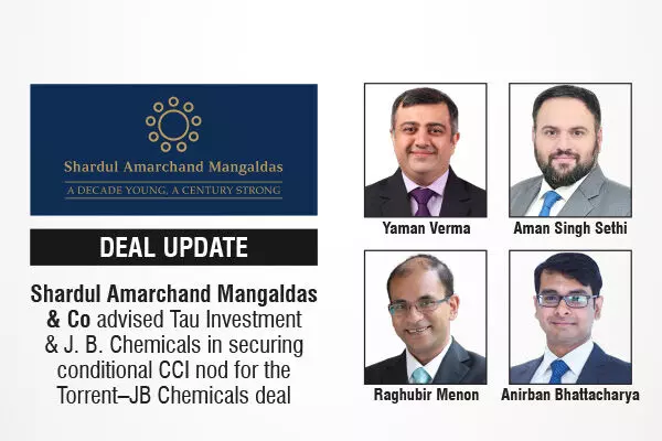 Shardul Amarchand Mangaldas & Co Advised Tau Investment & J. B. Chemicals In Securing Conditional CCI Nod For The Torrent–JB Chemicals Deal