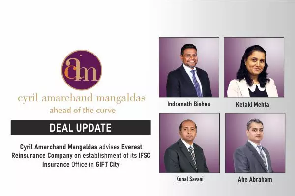 Cyril Amarchand Mangaldas Advises Everest Reinsurance Company On Establishment Of Its IFSC Insurance Office In GIFT City