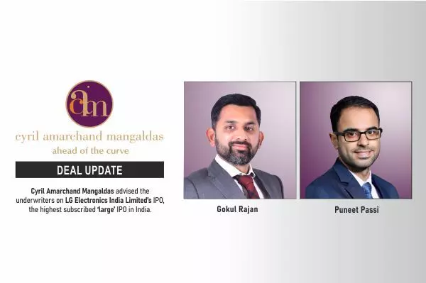 Cyril Amarchand Mangaldas Advised The underwriters On LG Electronics India Limited’s IPO, The Highest Subscribed ‘Large’ IPO In India.