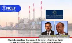 Shardul Amarchand Mangaldas & Co Secures Significant Order For KSK Mahanadi Power Company Before NCLT Hyderabad