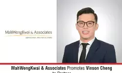 MahWengKwai & Associates Promotes Vinson Cheng To Partner MahWengKwai & Associates Promotes Vinson Cheng To Partner