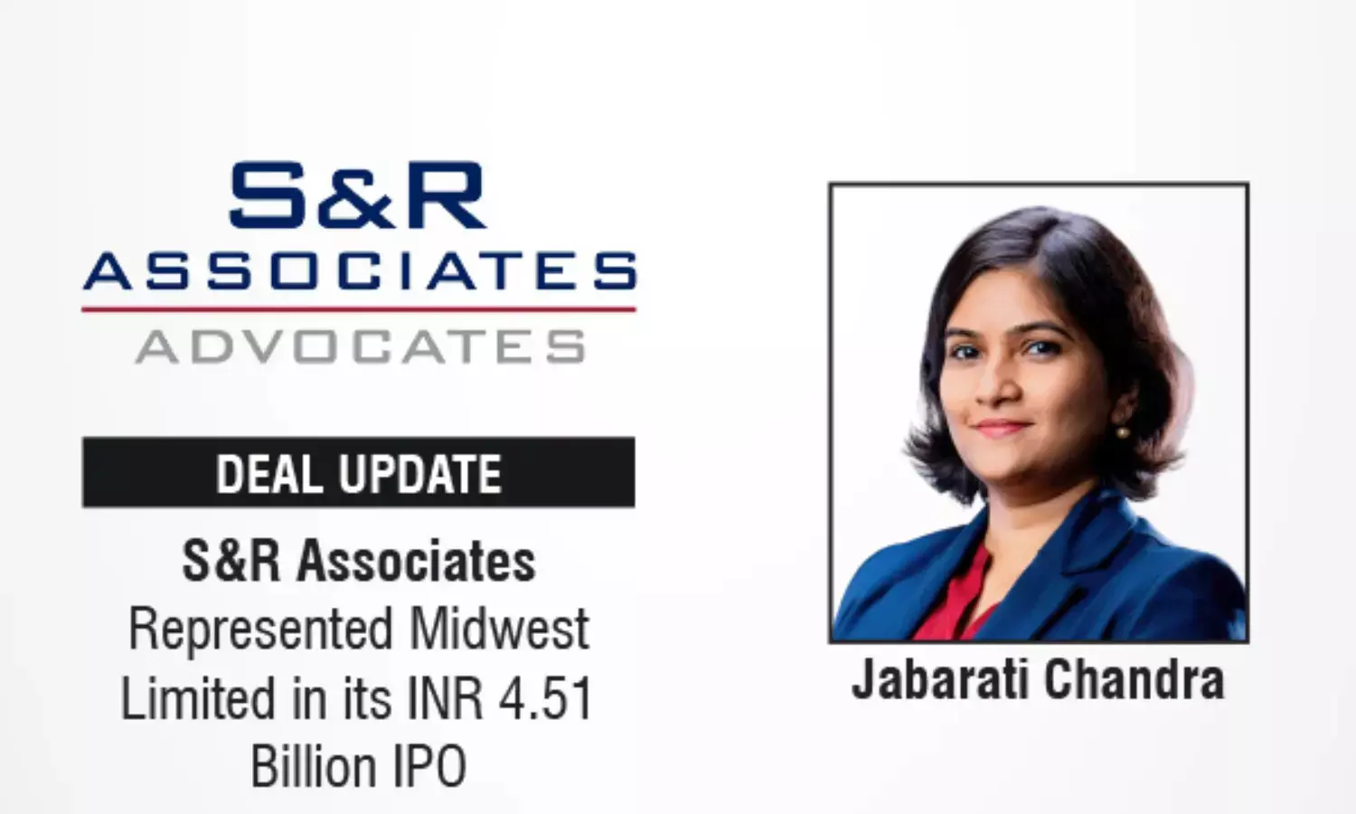 S&R Associates Represented Midwest Limited in its INR 4.51 Billion IPO