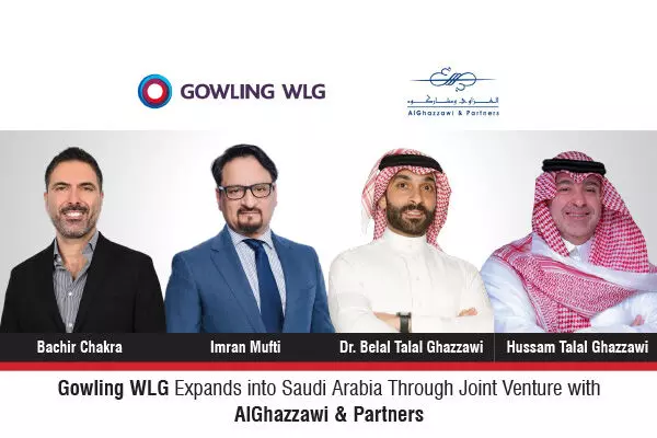 Gowling WLG Expands Into Saudi Arabia Through Joint Venture With AlGhazzawi & Partners