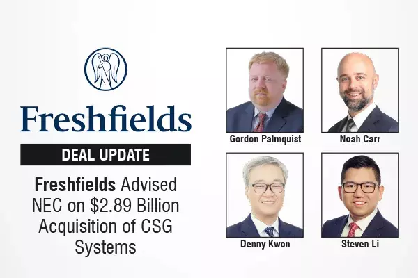 Freshfields Advised NEC On $2.89 Billion Acquisition Of CSG Systems