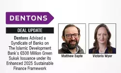 Dentons Advised A Syndicate of Banks On The Islamic Development Bank’s €500 Million Green Sukuk Issuance Under Its Enhanced 2025 Sustainable Finance Framework