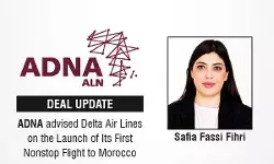 ADNA Advised Delta Air Lines On The Launch Of Its First Nonstop Flight To Morocco