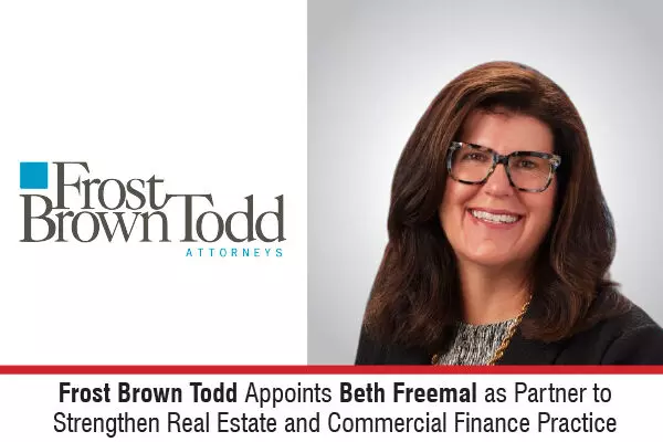 Frost Brown Todd Appoints Beth Freemal As Partner To Strengthen Real Estate And Commercial Finance Practice