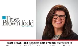 Frost Brown Todd Appoints Beth Freemal As Partner To Strengthen Real Estate And Commercial Finance Practice Frost Brown Todd Appoints Beth Freemal As Partner To Strengthen Real Estate And Commercial Finance Practice