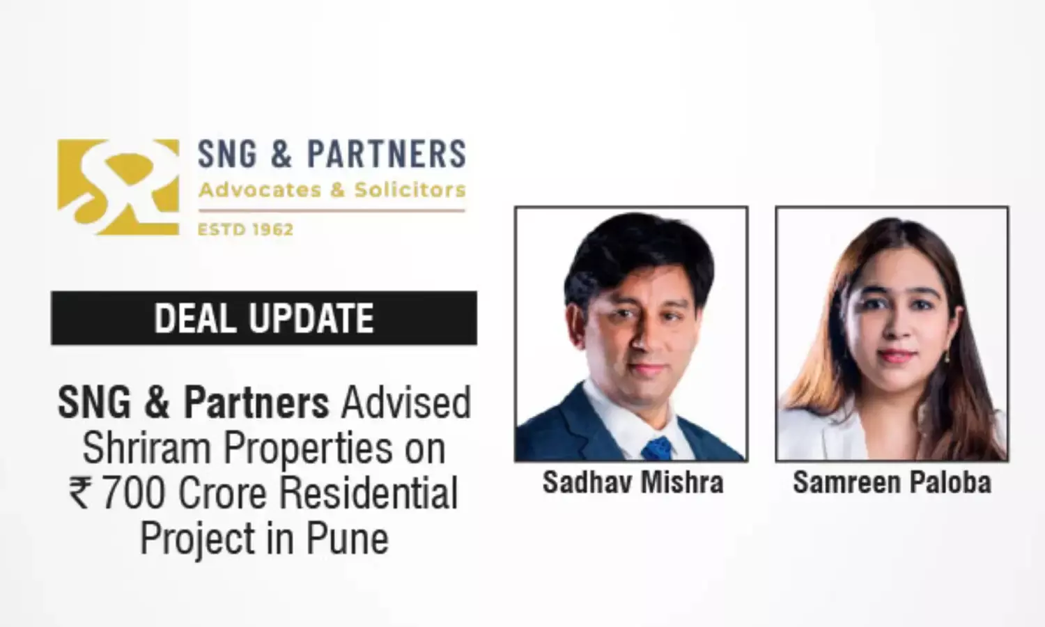 SNG & Partners Advised Shriram Properties On ₹700 Crore Residential Project In Pune