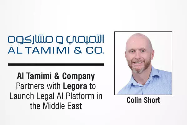 Al Tamimi & Company Partners With Legora To Launch Legal AI Platform In The Middle East