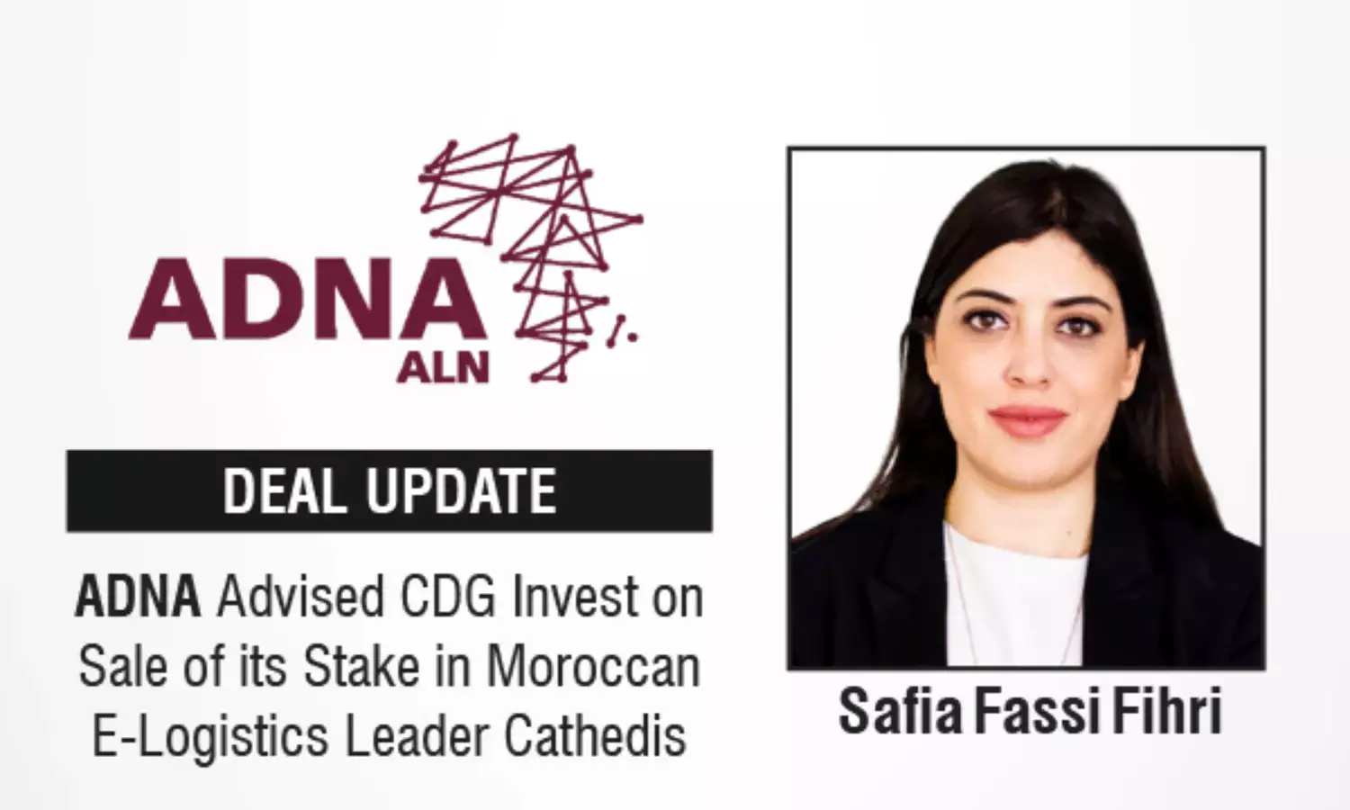 ADNA Advised CDG Invest On Sale Of  Its Stake In Moroccan E-Logistics Leader Cathedis
