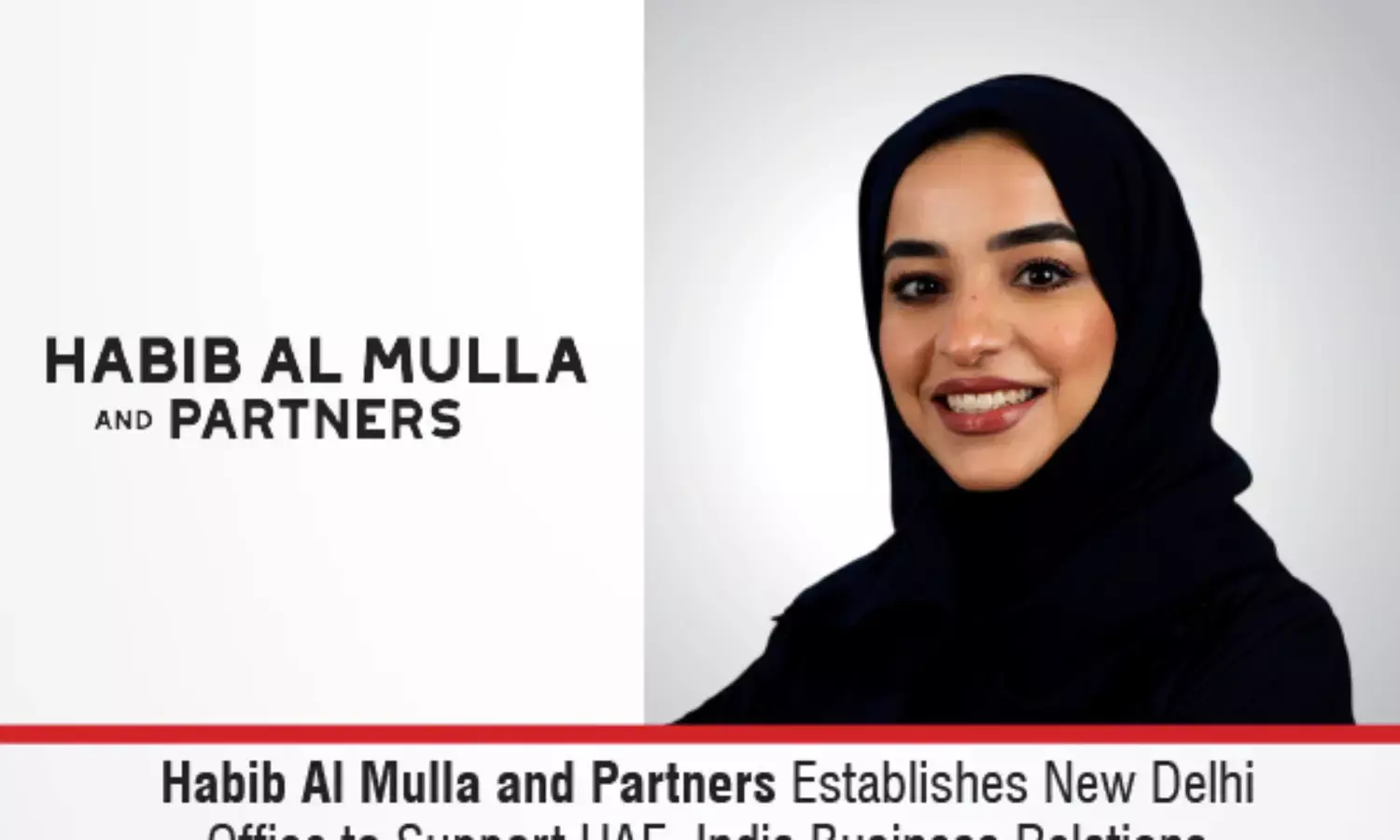 Habib Al Mulla And Partners Establishes New Delhi Office To Support UAE–India Business Relations