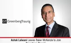 Ashok Lalwani Leaves Baker McKenzie To Join Greenberg Traurig