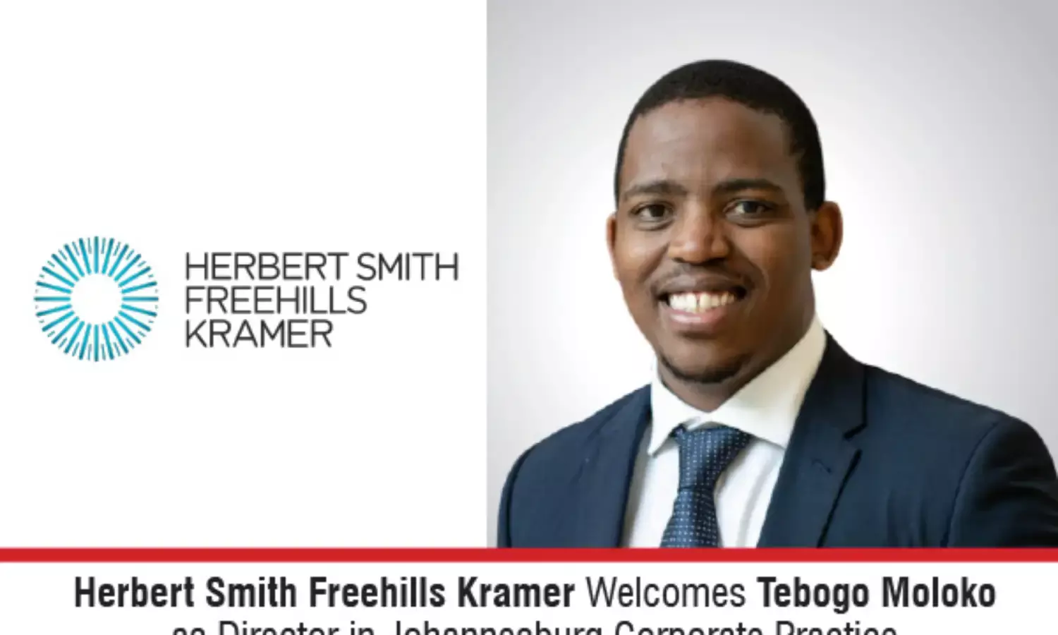Herbert Smith Freehills Kramer Welcomes Tebogo Moloko As Director In Johannesburg Corporate Practice