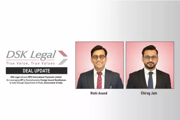 DSK Legal Advised NPCI International Payments Limited On Leveraging UPI to Revolutionalize Foreign Inward Remittances to India through Department of Posts, Government of India