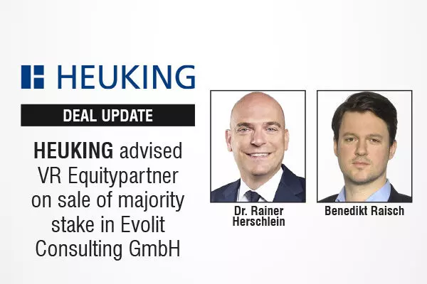 HEUKING Advised VR Equitypartner On Sale Of Majority Stake In Evolit Consulting GmbH
