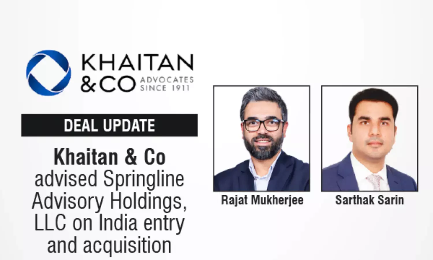 Khaitan & Co Advised Springline Advisory Holdings, LLC On India Entry And Acquisition