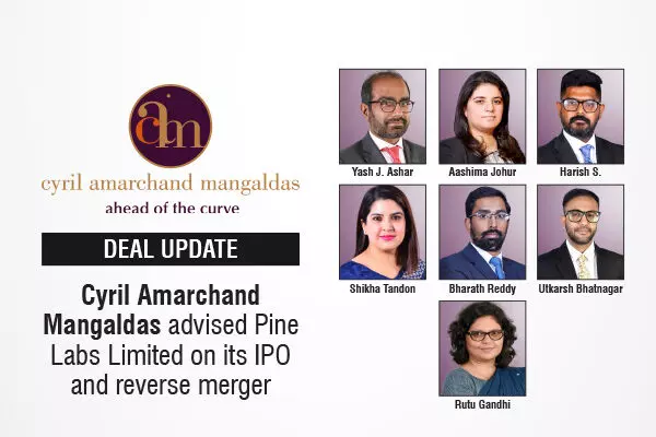 Cyril Amarchand Mangaldas Advised Pine Labs Limited On Its IPO And reverse Merger
