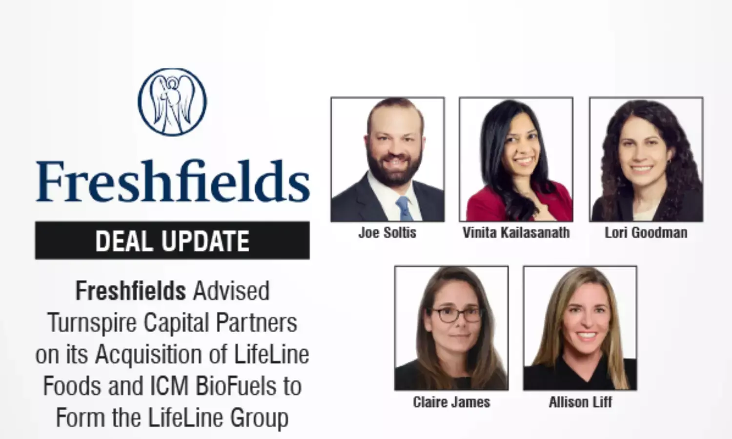 Freshfields Advised Turnspire Capital Partners on its Acquisition of LifeLine Foods and ICM BioFuels to Form the LifeLine Group