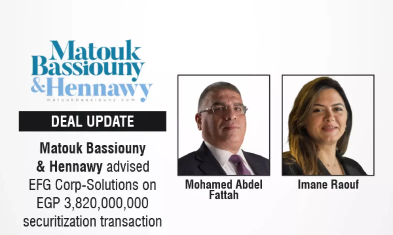 Matouk Bassiouny & Hennawy Advised EFG Corp-Solutions On EGP 3,820,000,000 Securitization Transaction