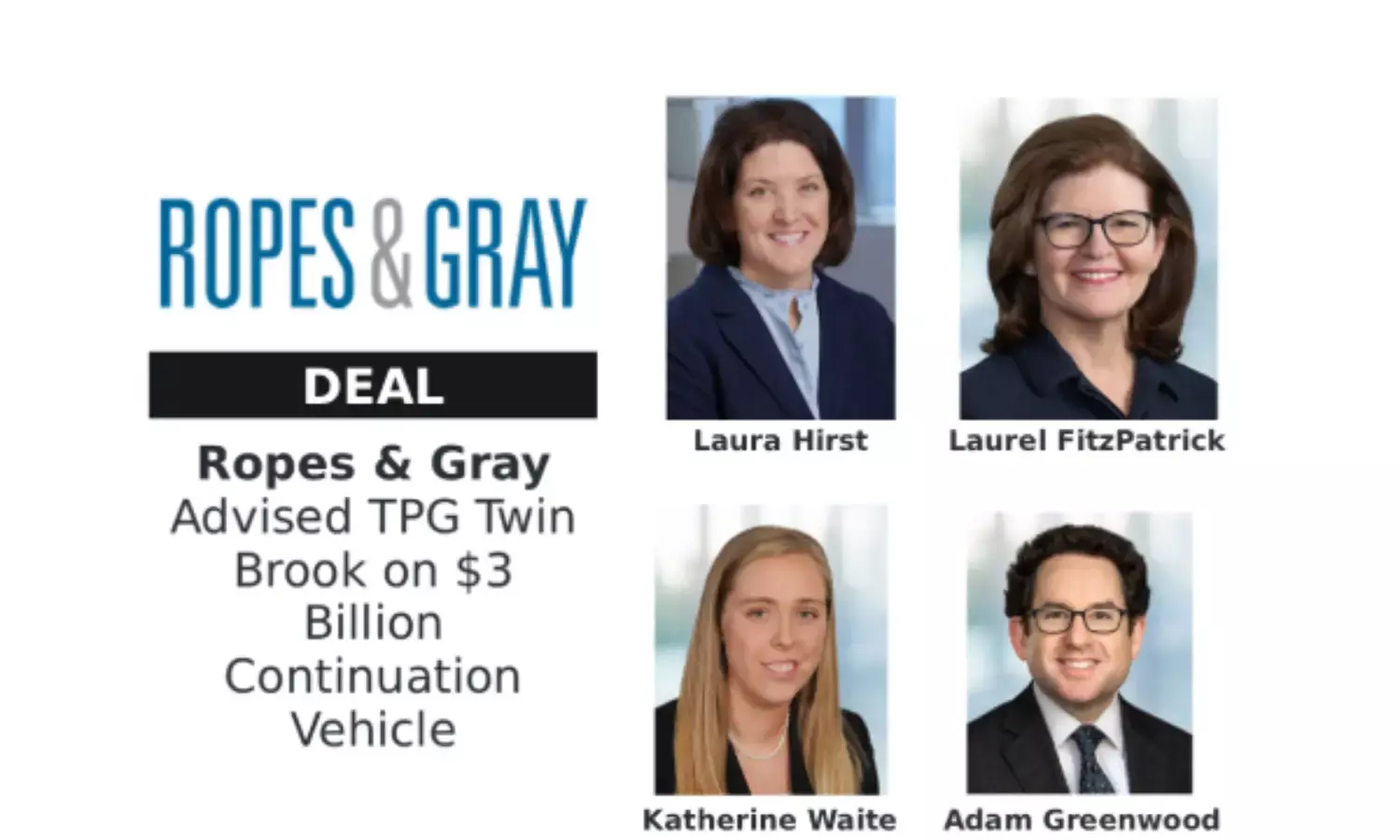 Ropes & Gray Advised TPG Twin Brook on $3 Billion Continuation Vehicle