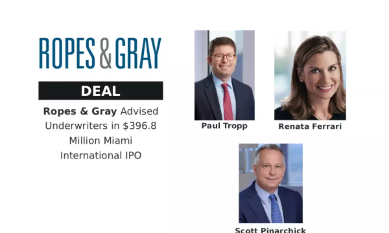 Ropes & Gray Advised Underwriters in $396.8 Million Miami International IPO