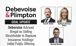 Debevoise Advised Bregal as Selling Stockholder in Neptune Insurance Holdings Initial Public Offering